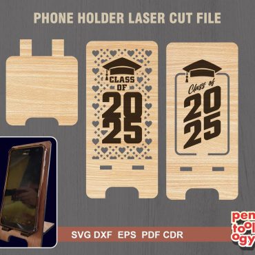 Class of 2025 Laser File, Phone Holder Laser Cut File, Cellphone stand Svg Dxf Cut Pattern, Batch 2025 Gifts, Graduation Souvenir